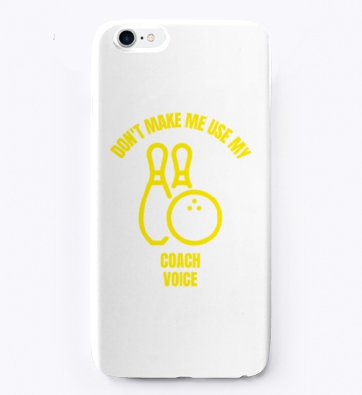 Don't make me use my bowling coach voice