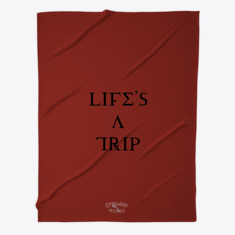 Life's A Trip Line