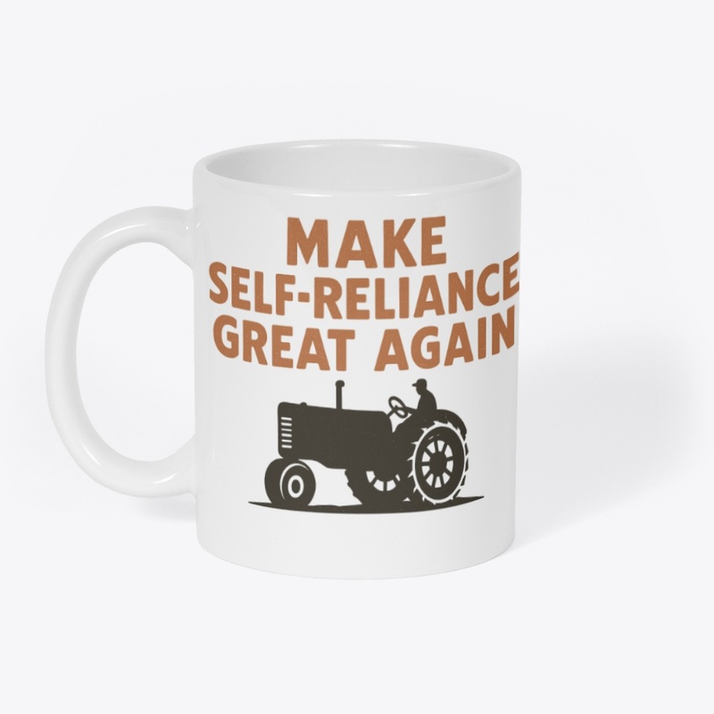 Make Self‑Reliance Great Again 
