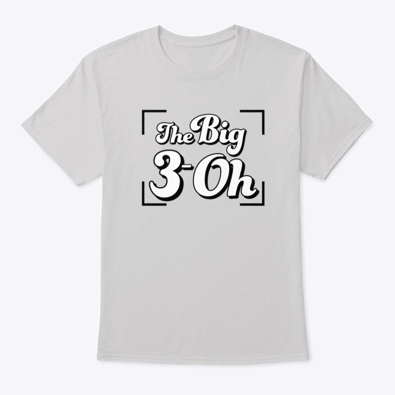 The Big 3-Oh!