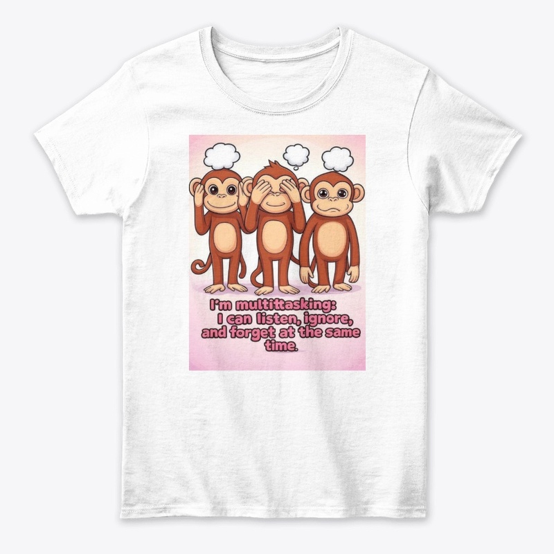 I’m multitasking-T-Shirts,