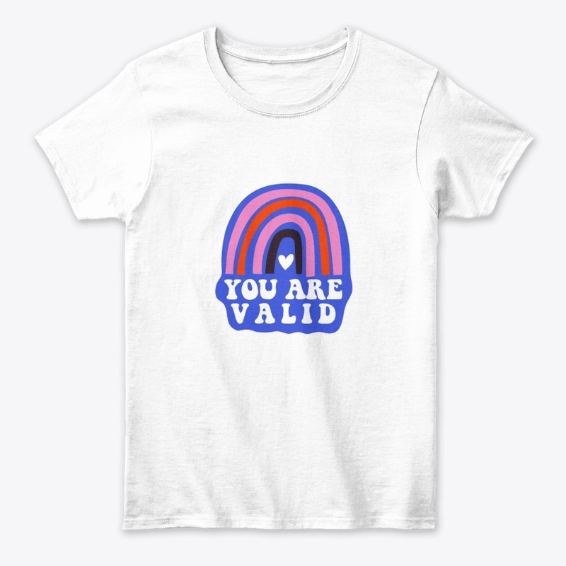 You Are Valid/ Self Care Gifts