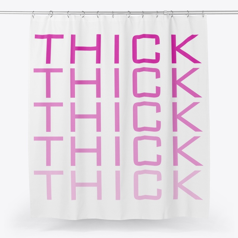 THICK-THICK-THICK PINK