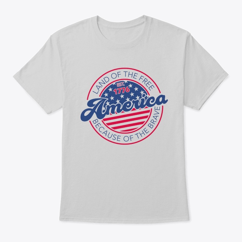 Land of the free Because Of The Brave