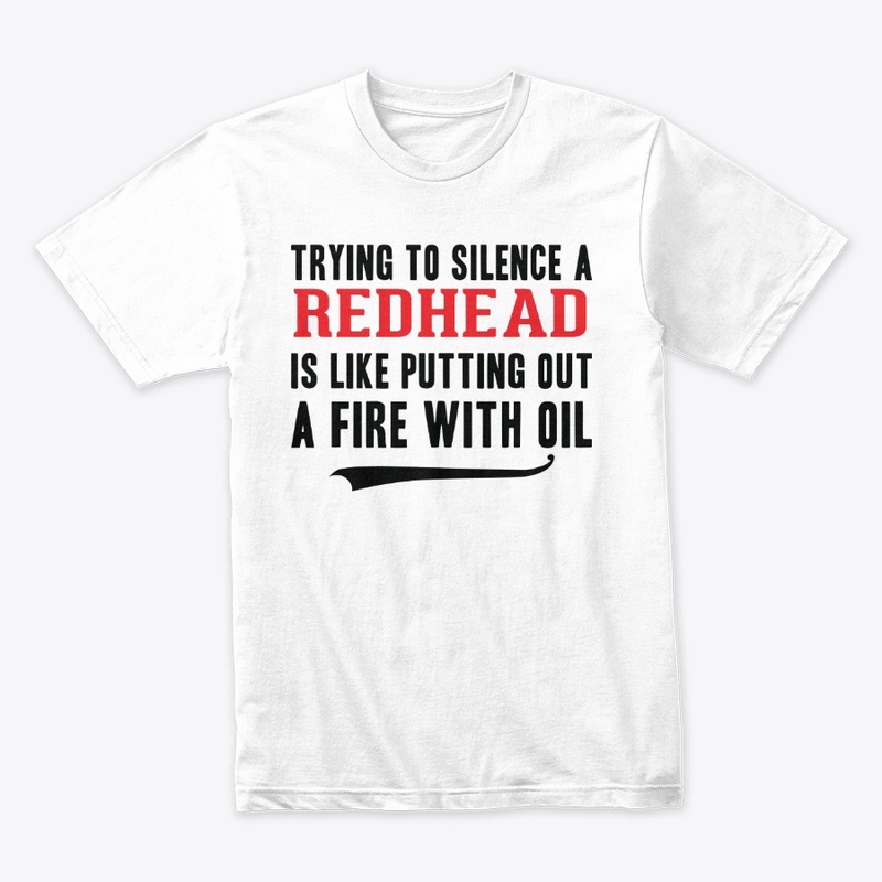 Trying To Silence A Redhead