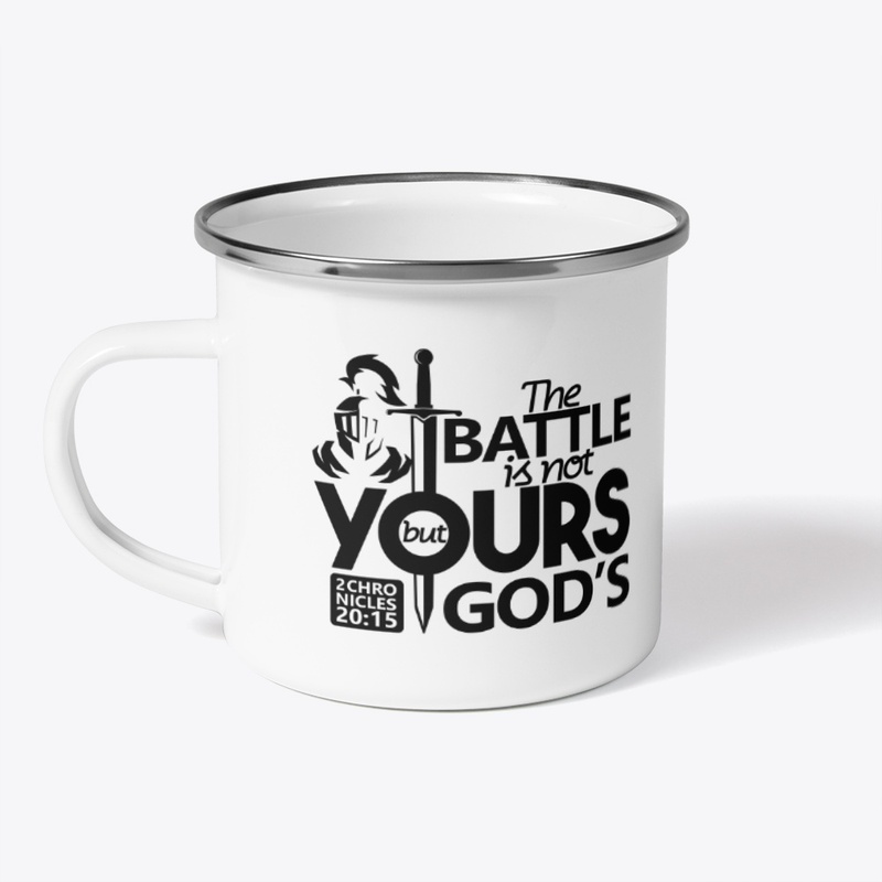 The Battle Is Not Yours