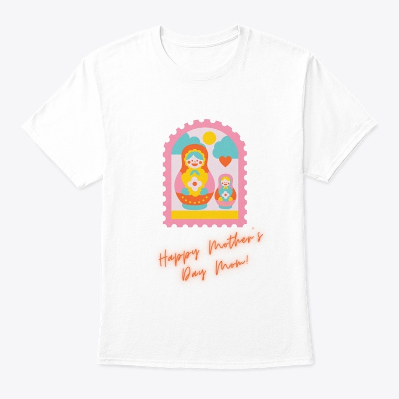 I love you Mom- Mother's Day T-shirt 