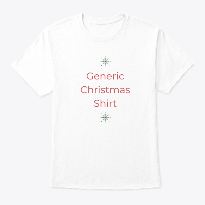 The Generic Christmas Shirt