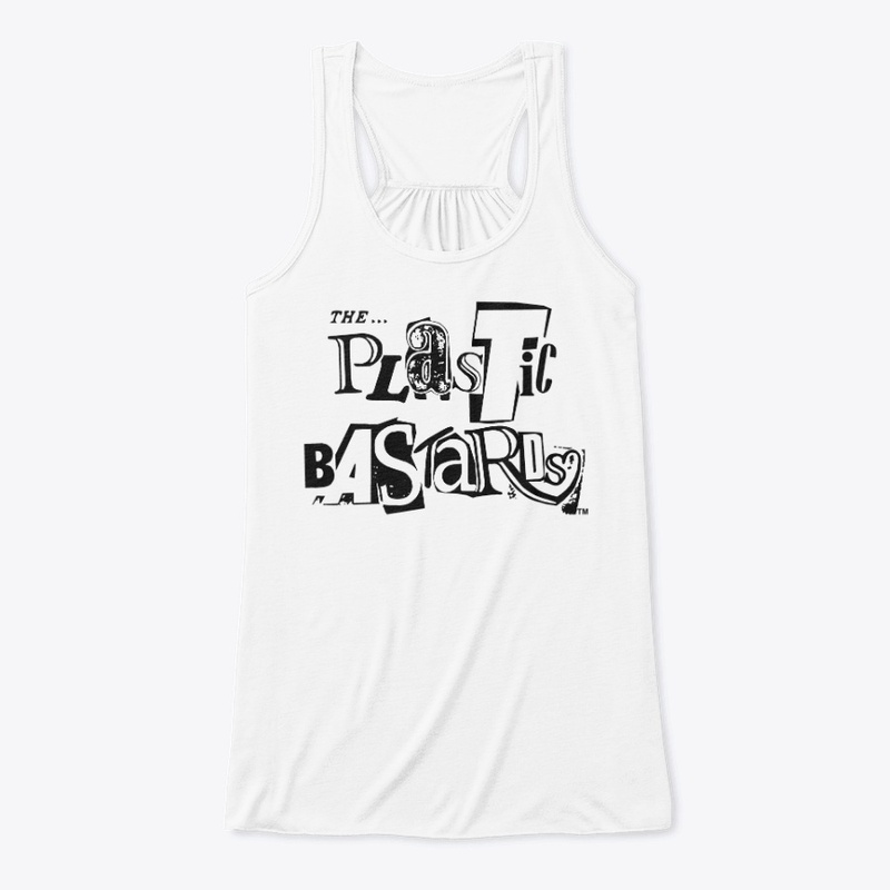 The Plastic Bastards (Style #1)