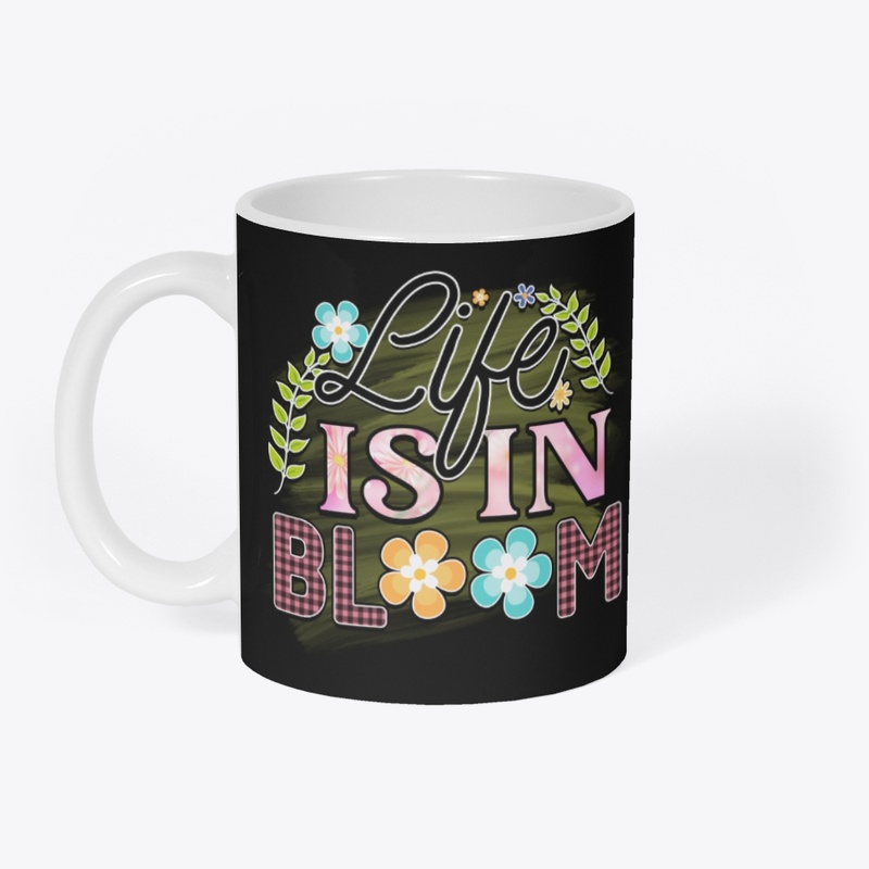 Life Is In Bloom Floral