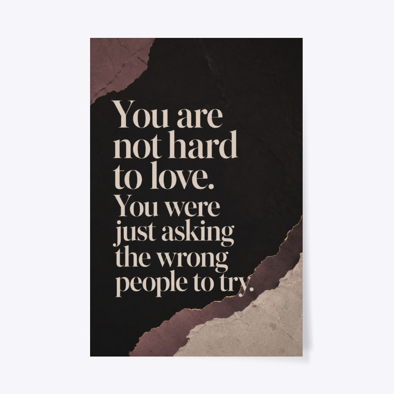 Not Hard To Love Wall Art