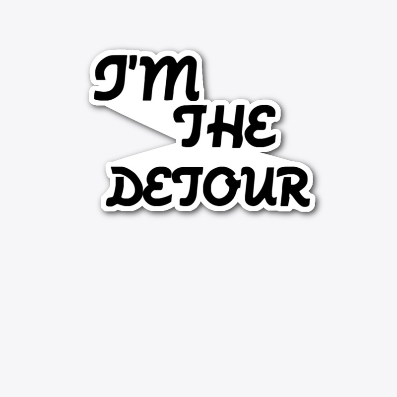 I'M THE DETOUR