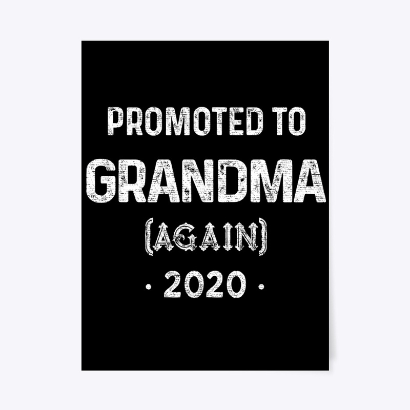 Promoted to Grandma Again 2020