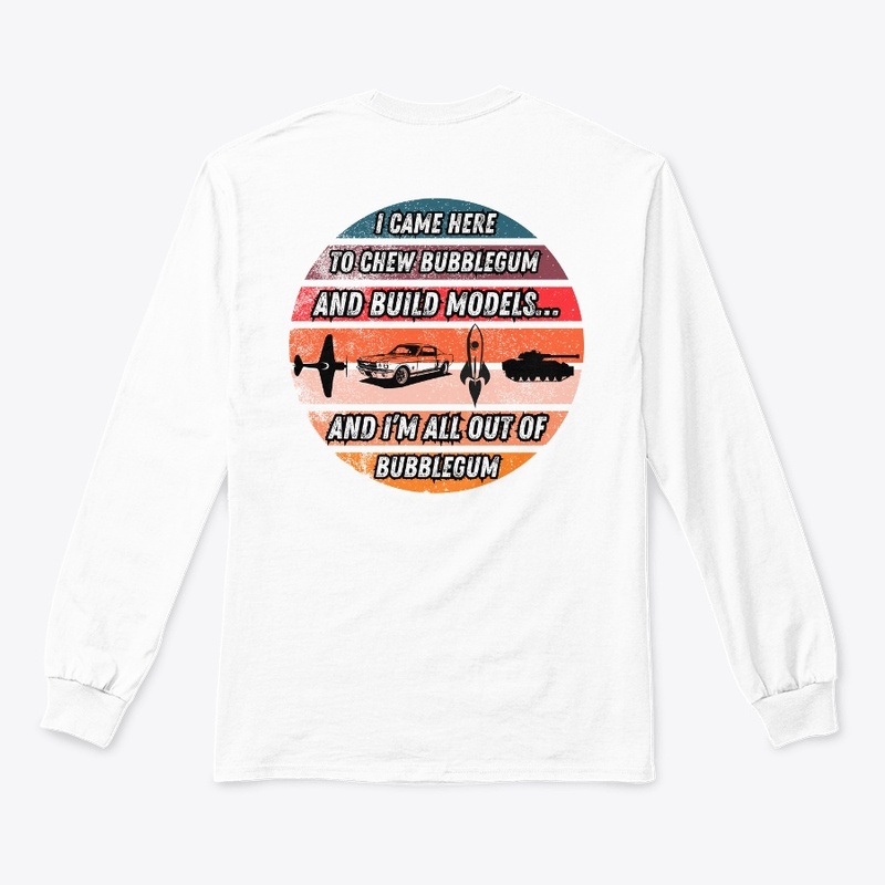 Chew Bubblegum and Build Models-WL