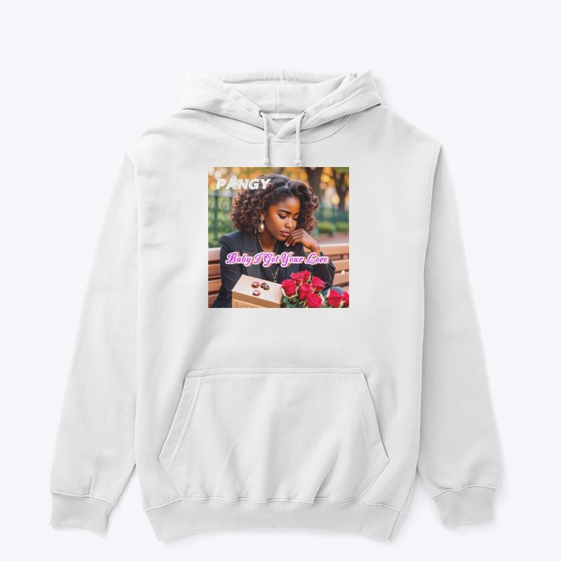 Baby I Got Your Love Tee