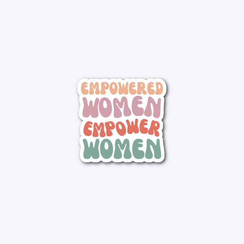 Empowered Women Empower Women