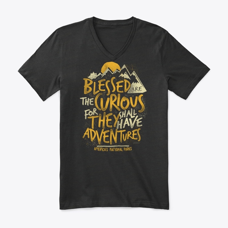 Blessed Are The Curious National Parks