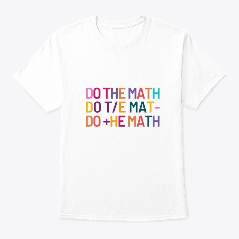 Do The Math T-Shirt