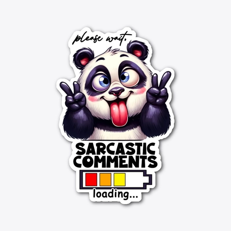 Sarcastic Comments Loading