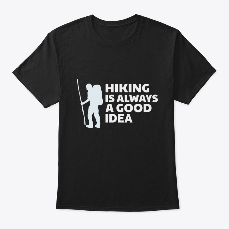 Hiking is Always a Good Idea