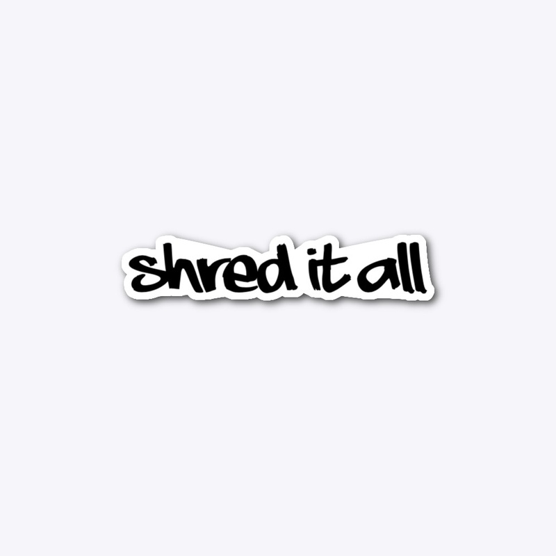 Shredders Wear