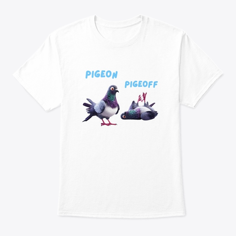 Pigeon Shirt Pigeoff t-shirt 
