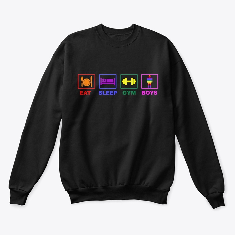 Eat Sleep Gym Boys LGBT Sweatshirt