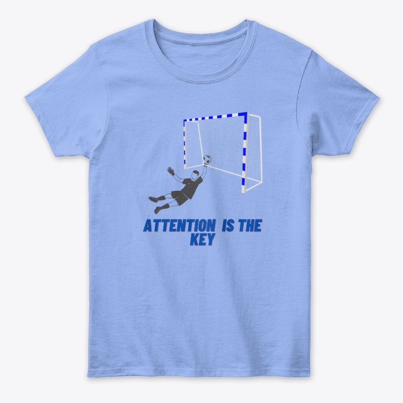 ATTENTION IS THE KEY Classic max tee