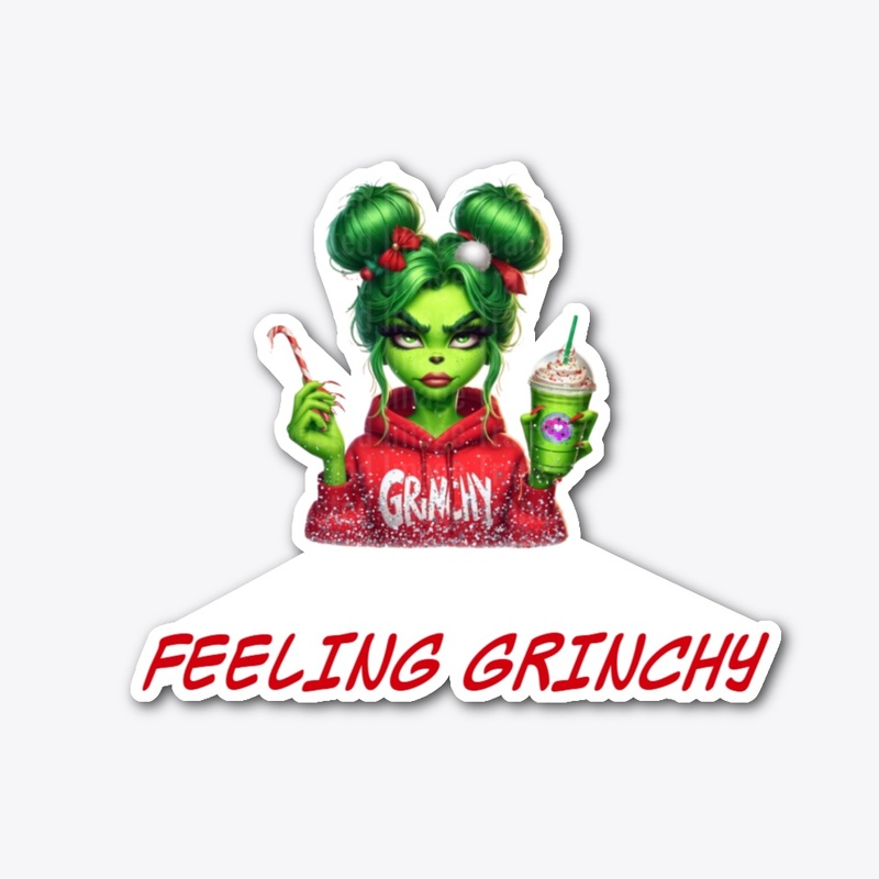 FEELING GRINCHY