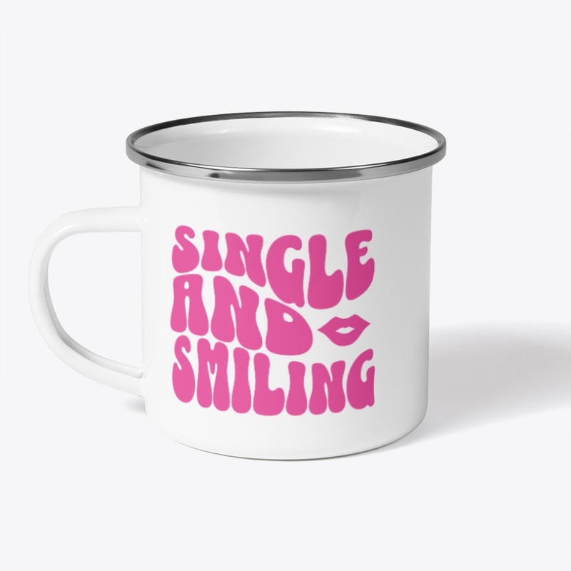 Single and Smiling
