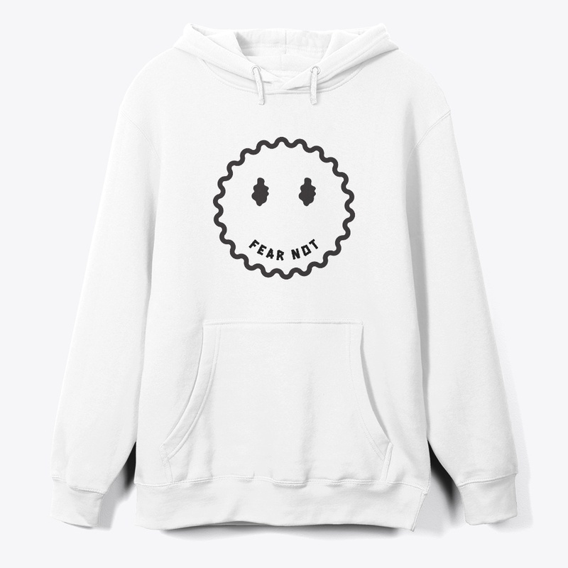 Fear Not Hoodies/Crewnecks