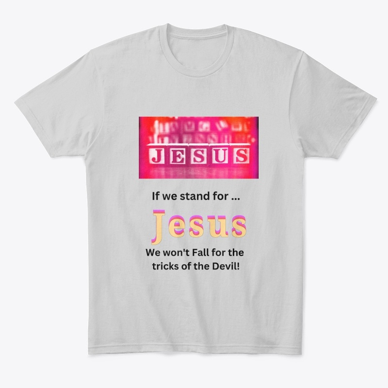 Stand for Jesus