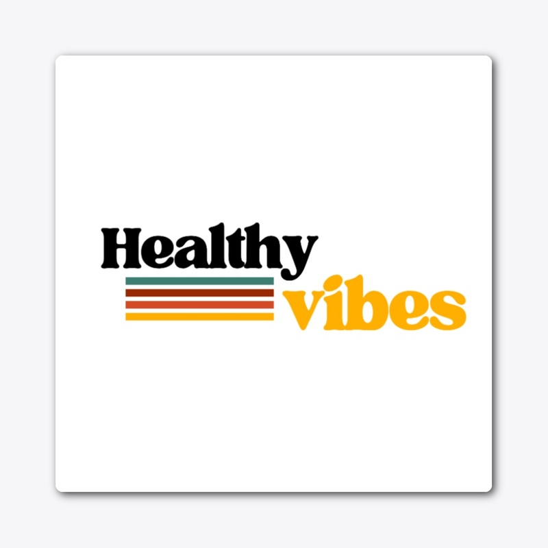 Healthy Vibes 