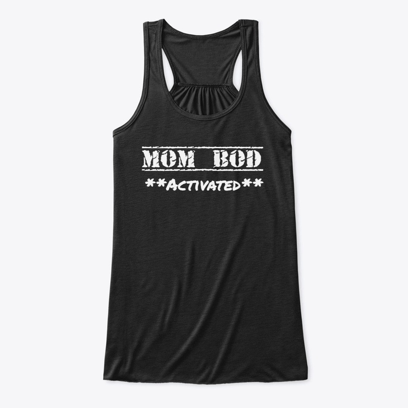 Mom Bod - Activated - Black