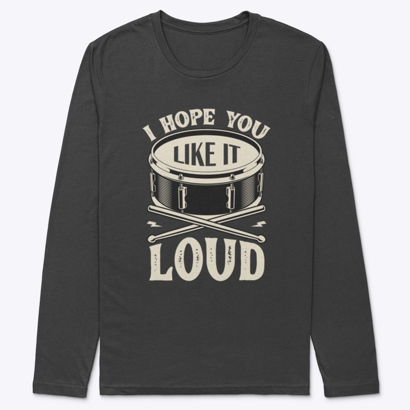 I Hope You Like It Loud