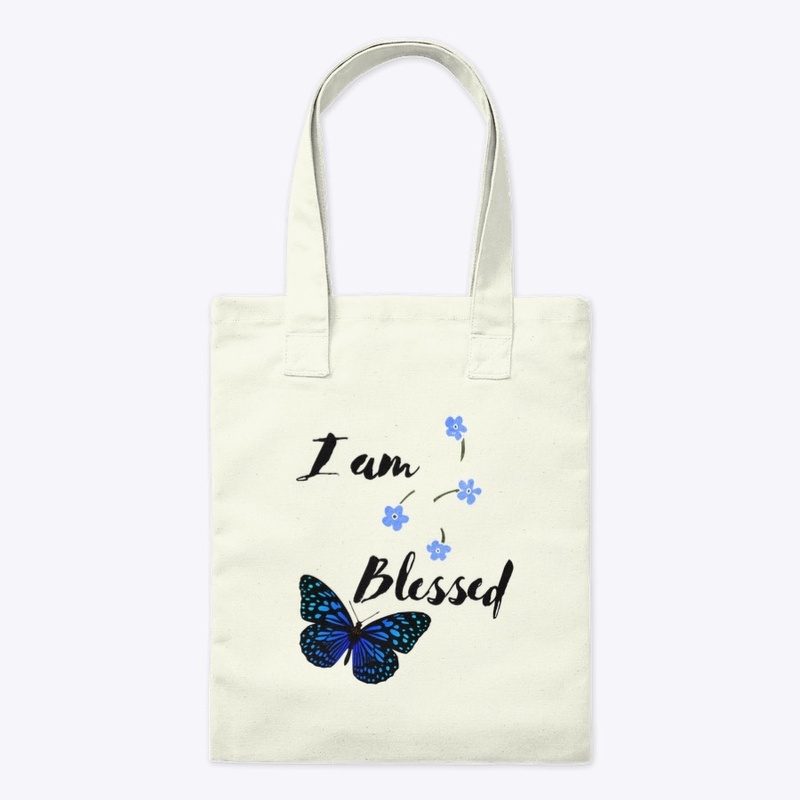 I Am Blessed Blue Butterfly
