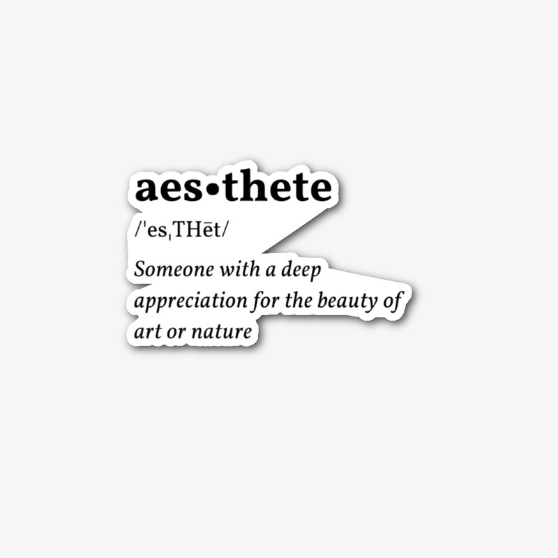 Aesthete Dictionary Definition