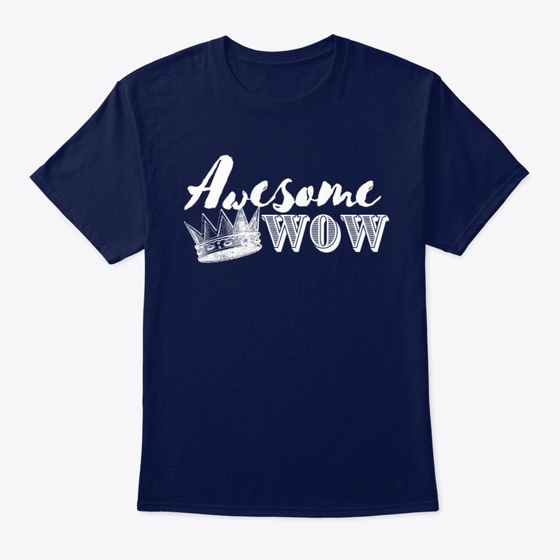 Awesome, Wow! 