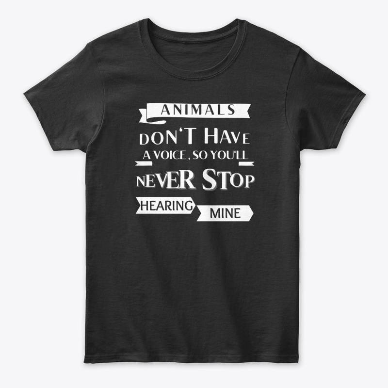 Don't have voice  vegan quotes t shirts