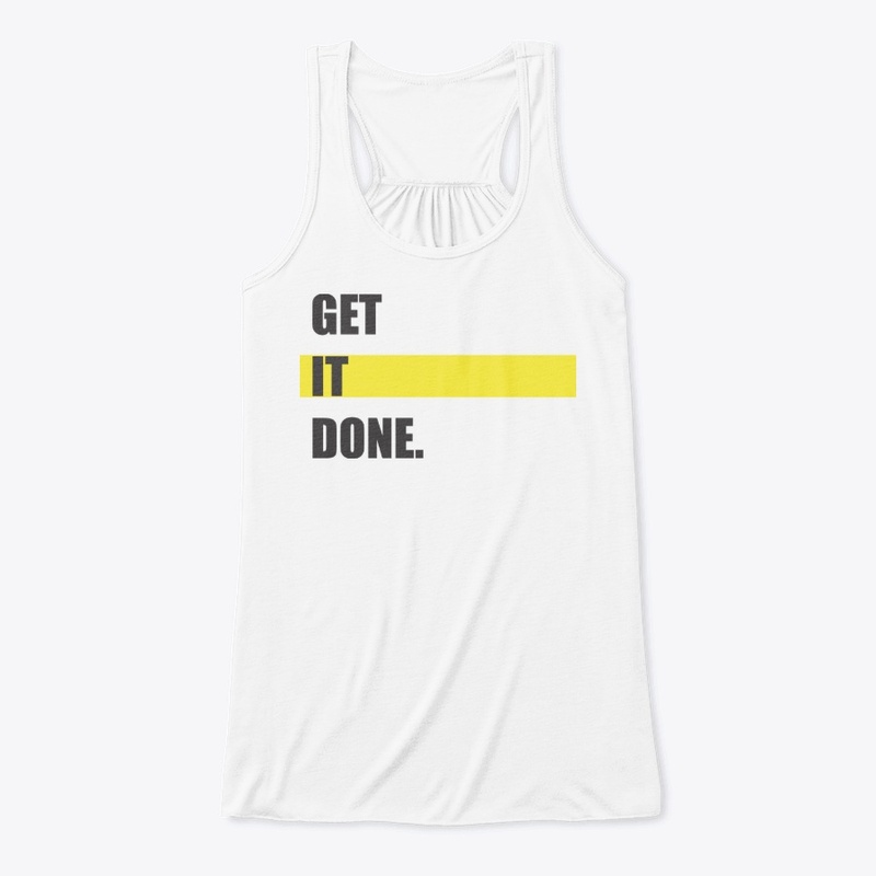 GET IT DONE