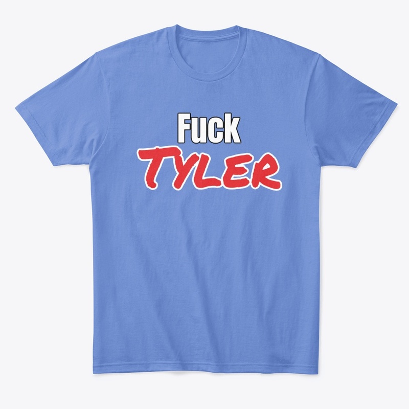 Fuck Tyler
