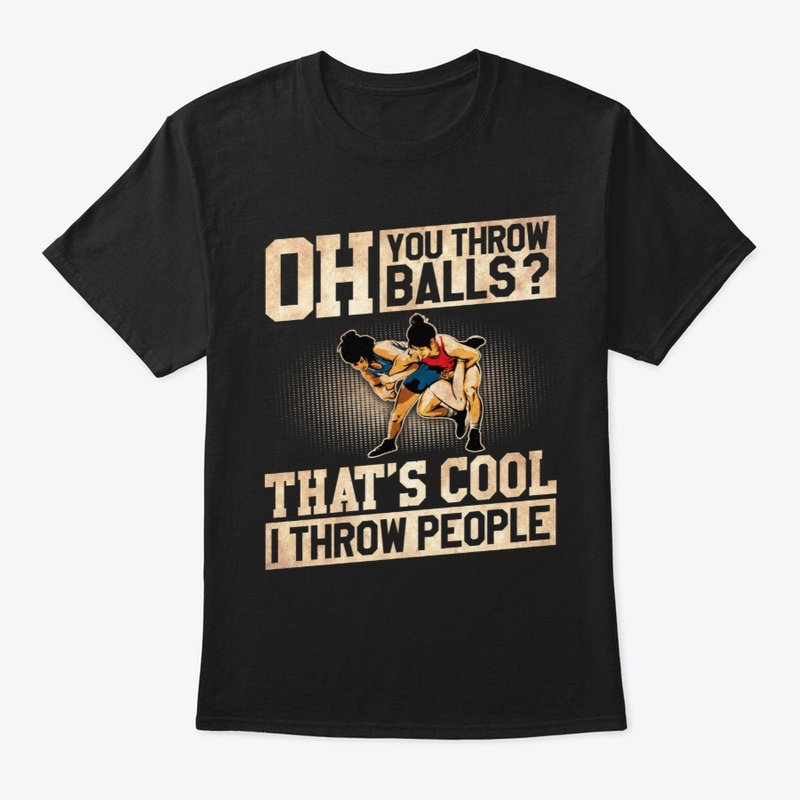 Wrestling I Throw People Woman