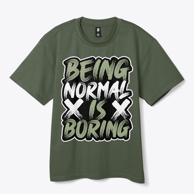 Being Normal Is Boring Heavy T-shirt 
