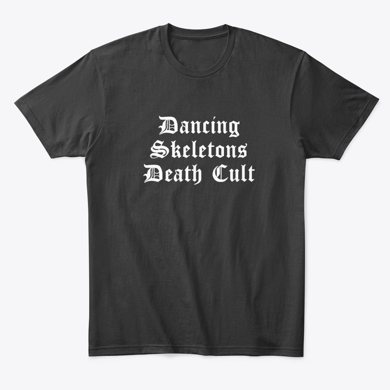 Dancing Skeletons Death Cult Tee