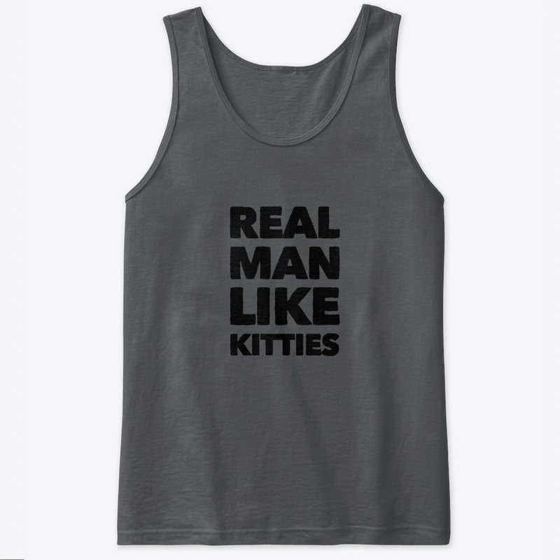 Real man like kitties