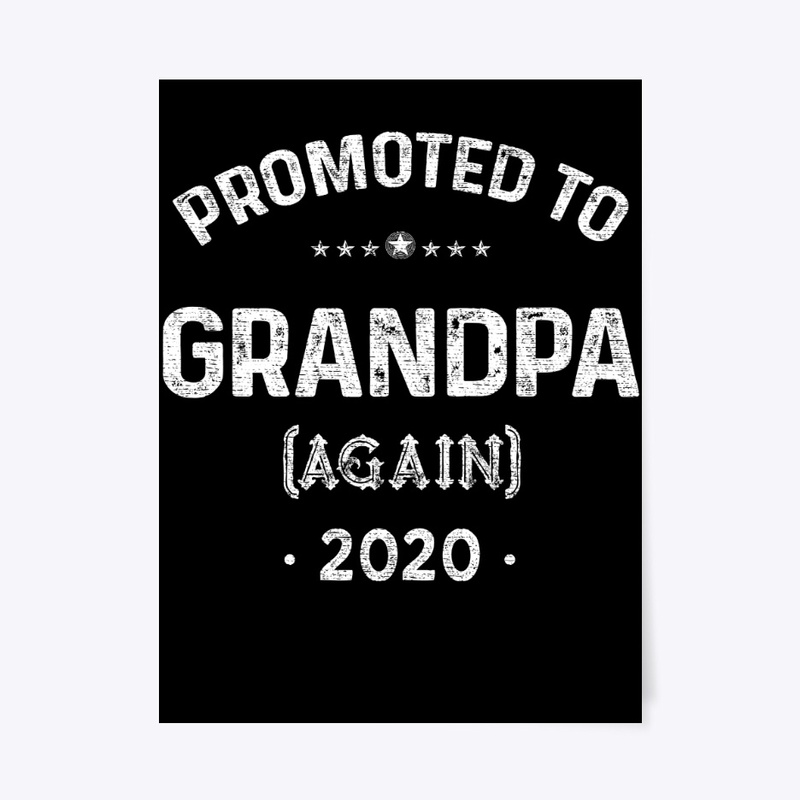 Promoted to Grandpa Again 2020