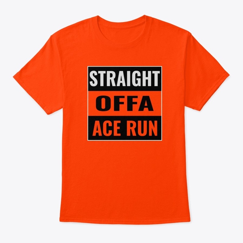 Straight Offa Ace Run