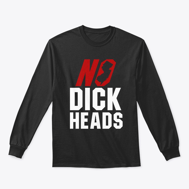 No D!ckheads