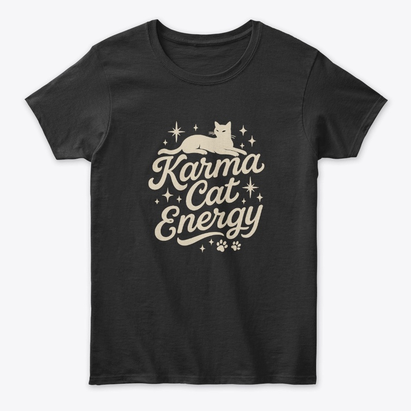 Karma Cute Cat Energy T-shirt