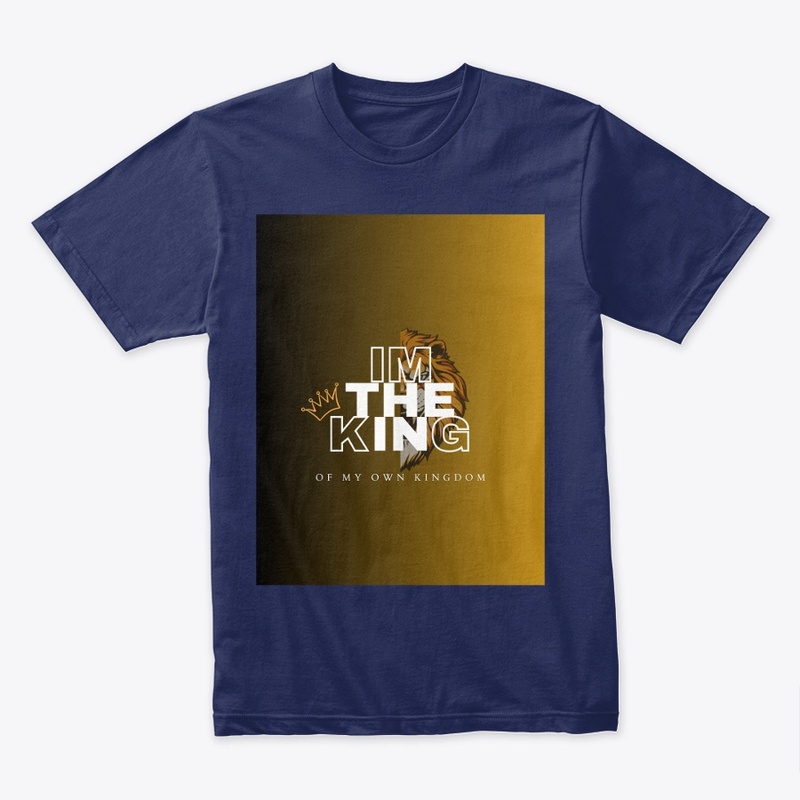 I'm The King t shirt 